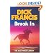 Break In (Dick Francis Library)
