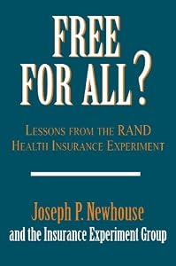 Image of Free for All?: Lessons from the RAND Health Insurance Experiment