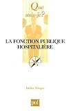 La fonction publique hospitalière