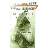 Olive Kitteridge [Audiobook, Cd, Unabridged] [Audio Cd] Elizabeth Strout Elizabeth Strout (Author) ? Sandra Burr (Reader)