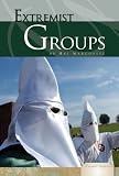 Extremist Groups (Essential Viewpoints)