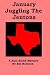 January Juggling The Jentons (Xara Smith Mysteries)