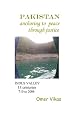 Pakistan Anchoring to Peace through Justice: Indus Valley 13 Centuries