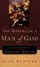 Books : Making of a Man of God, The: Lessons from the Life of David