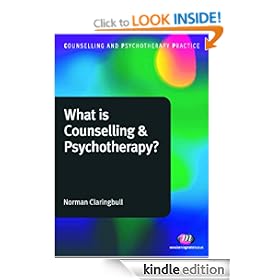 What is Counselling and Psychotherapy? (Counselling and Psychotherapy Practice)