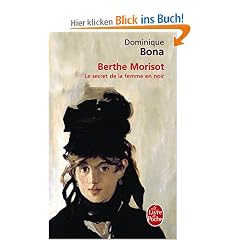 Berthe Morisot : Le Secret de la femme en noir (Ldp Litterature)