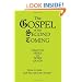 The Gospel of the Second Coming: The Long-Awaited Sequel!