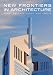 New Frontiers of Architecture