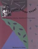 Now Hear This! High Beginning Listening, Speaking, & Pronunciation