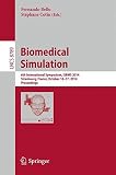 Biomedical simulation : 6th international symposium, ISBMS 2014, Strasbourg, France, October 16-17, 2014, proceedings