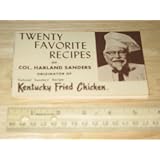 Twenty favorite recipes of Col. Harland Sanders