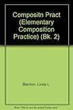 Composition practice : a text for English language learners