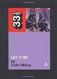 The Replacements Let It Be (33 1/3)