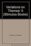 Stimulus. 5, Variations on themes