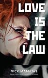 Love is the Law