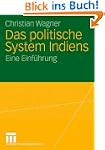 Das politische System Indiens: Eine E...