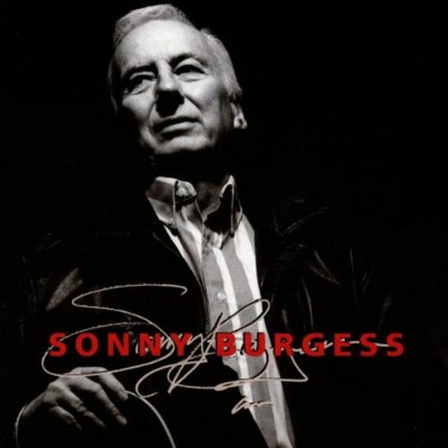 Sonny Burgess - Sonny Burgess - Zortam Music