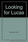 Looking for Lucas