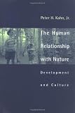 The Human Relationship with Nature: Development and Culture