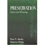 Preservation:IssuesandPlanning