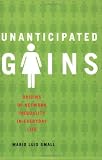Unanticipated Gains: Origins of Network Inequality in Everyday Life