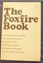 The Foxfire Book