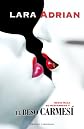 Beso carmesi / Kiss of crimson (Raza De Medianoche) (Spanish Edition)