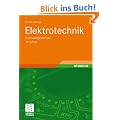 Elektrotechnik: Ein Grundlagenlehrbuch
