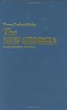 The New Georgia: Space, Society, Politics (Eastern European Studies, No 3)