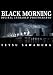 澤村　徹: BLACK MORNING