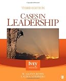 Cases in Leadership (Ivey Casebook Series)