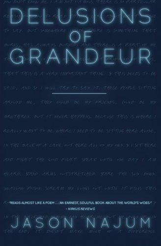 Delusions of Grandeur