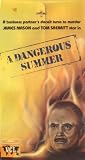 Dangerous Summer [VHS]