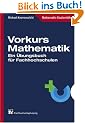 Vorkurs Mathematik. Ein �bungsbuch f�r Fachhochschulen.