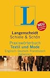 Langenscheidt Praxisw&ouml;rterbuch Textil und Mode: Englisch-Deutsch-Franz&ouml;sisch-Italienisch - Gerhard Rebmann