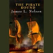 The Pirate Round | [James L. Nelson]