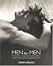 Books : Men for Men: Homoeroticism and Male Homosexuality in the History of Photography, 1840-2006