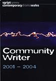 Community writer : 2001-2004