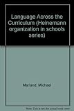 Language across the curriculum : the implementation of the Bullock Report in the secondary school