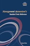 Management accountant's standard desk reference