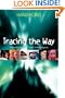 Tracing The Way: Spiritual Dimensions of the World Religions