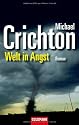 Welt in Angst: Roman