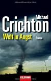 Welt in Angst: Roman