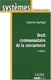 Droit communautaire de la concurrence