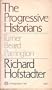 The Progressive Historians--Turner, Beard, Parrington (A Phoenix book)