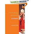 Understanding the Sacraments: Eucharist (Understanding the Sacraments series) by Lawrence E. Mick