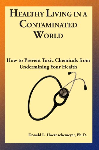 Healthy Living in a Contaminated World