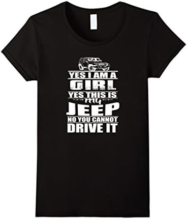 Women's Jeep Girl T-shirt - Yes I am a girl Small Black