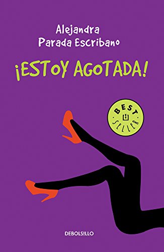 ¡Estoy agotada! (Spanish Edition)