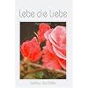 Lebe die Liebe